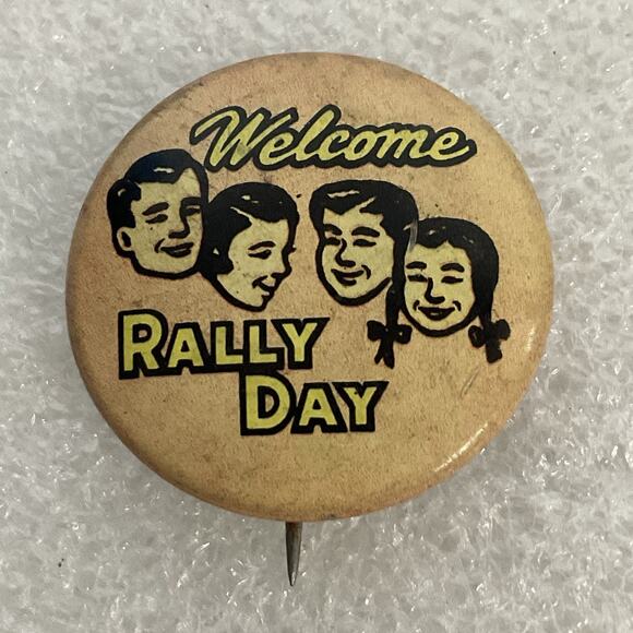 Welcome To Rally Day 1” Pin Pinback Button Vintage Standard Publishing - Picture 1 of 11